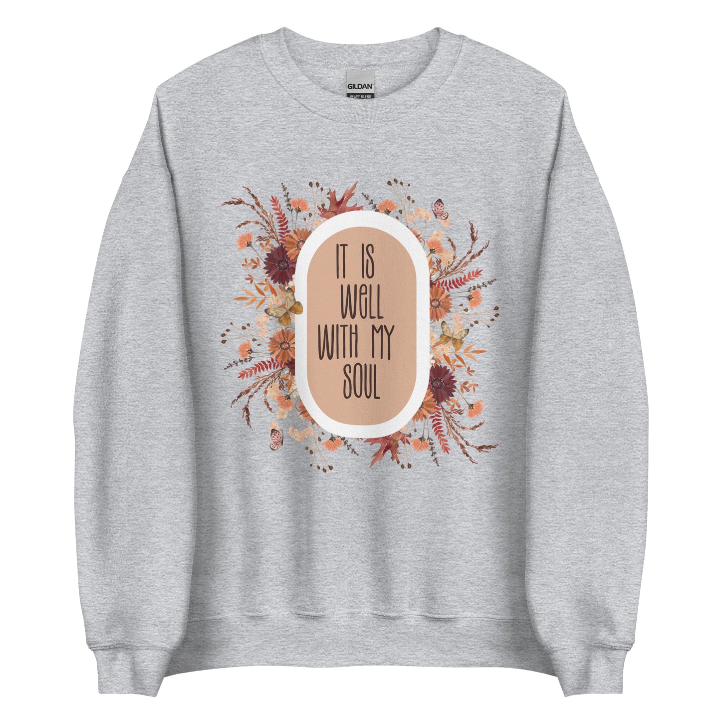 It is Well Unisex Sweatshirt