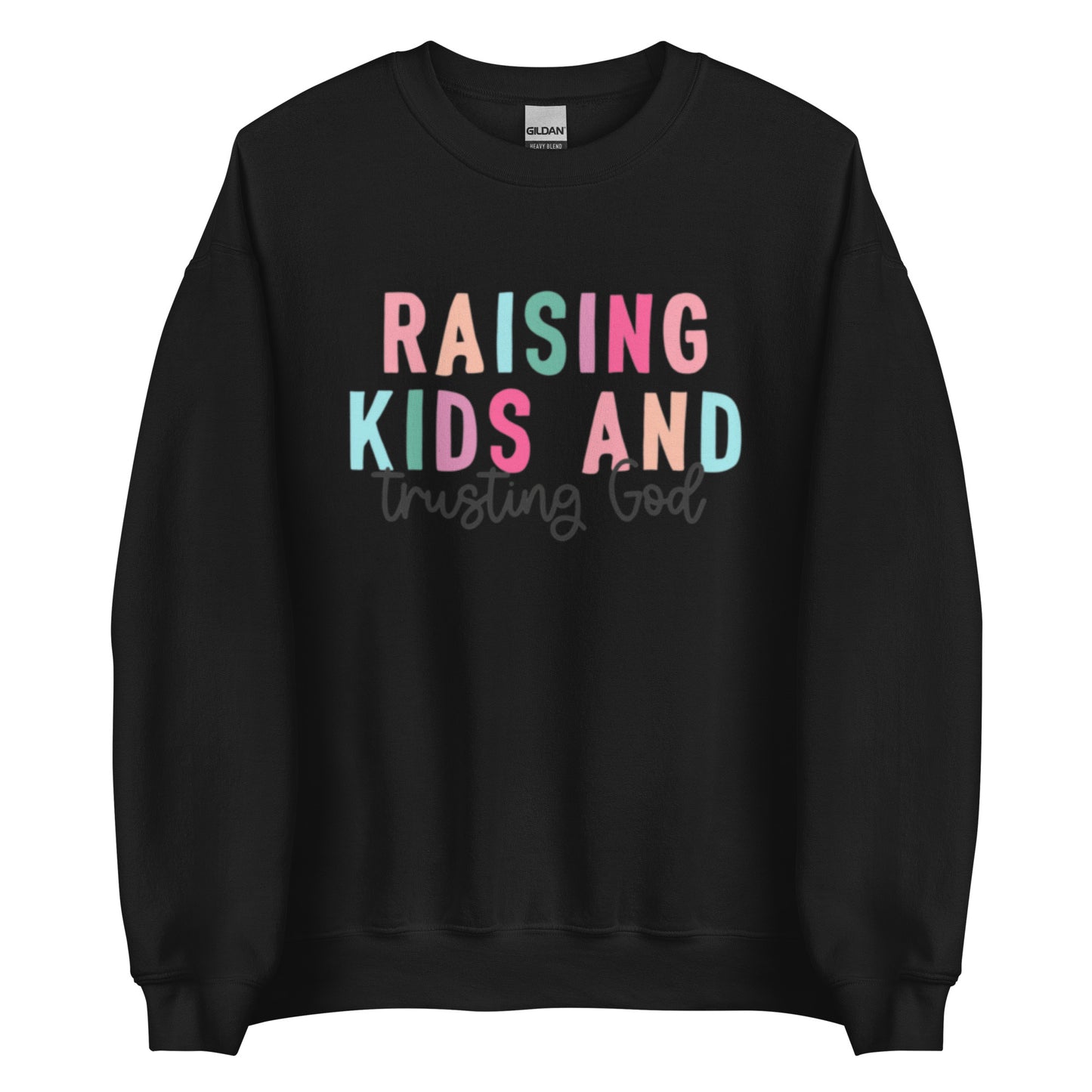 Raising Kids Unisex Sweatshirt