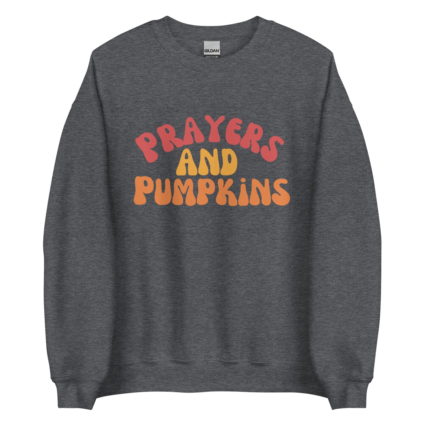 Prayers & Pumpkins Unisex Sweatshirt