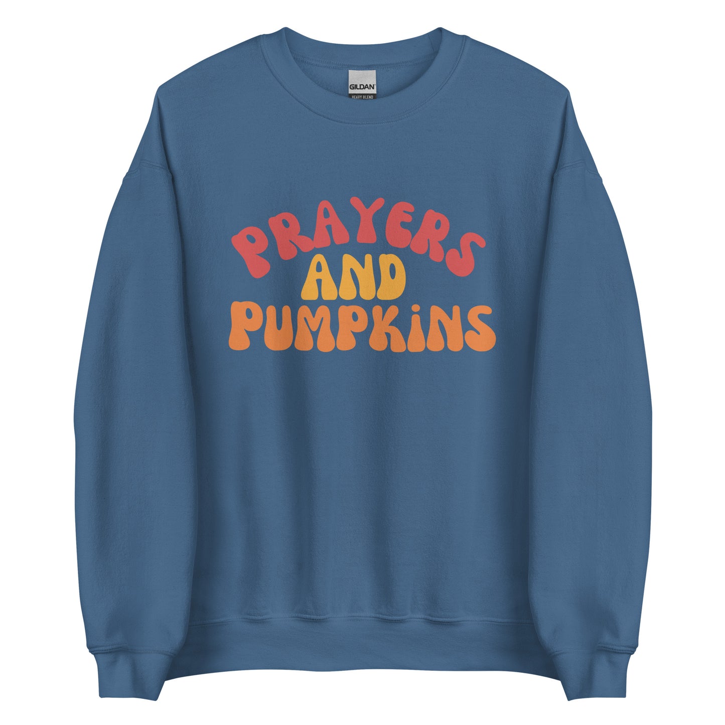 Prayers & Pumpkins Unisex Sweatshirt