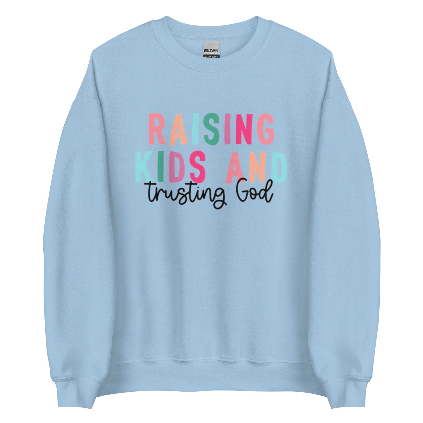 Raising Kids Unisex Sweatshirt