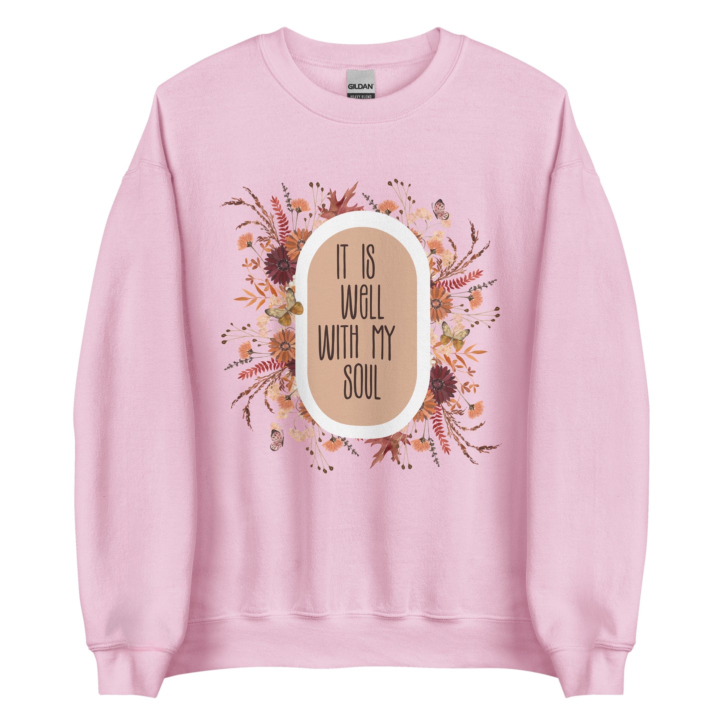 It is Well Unisex Sweatshirt