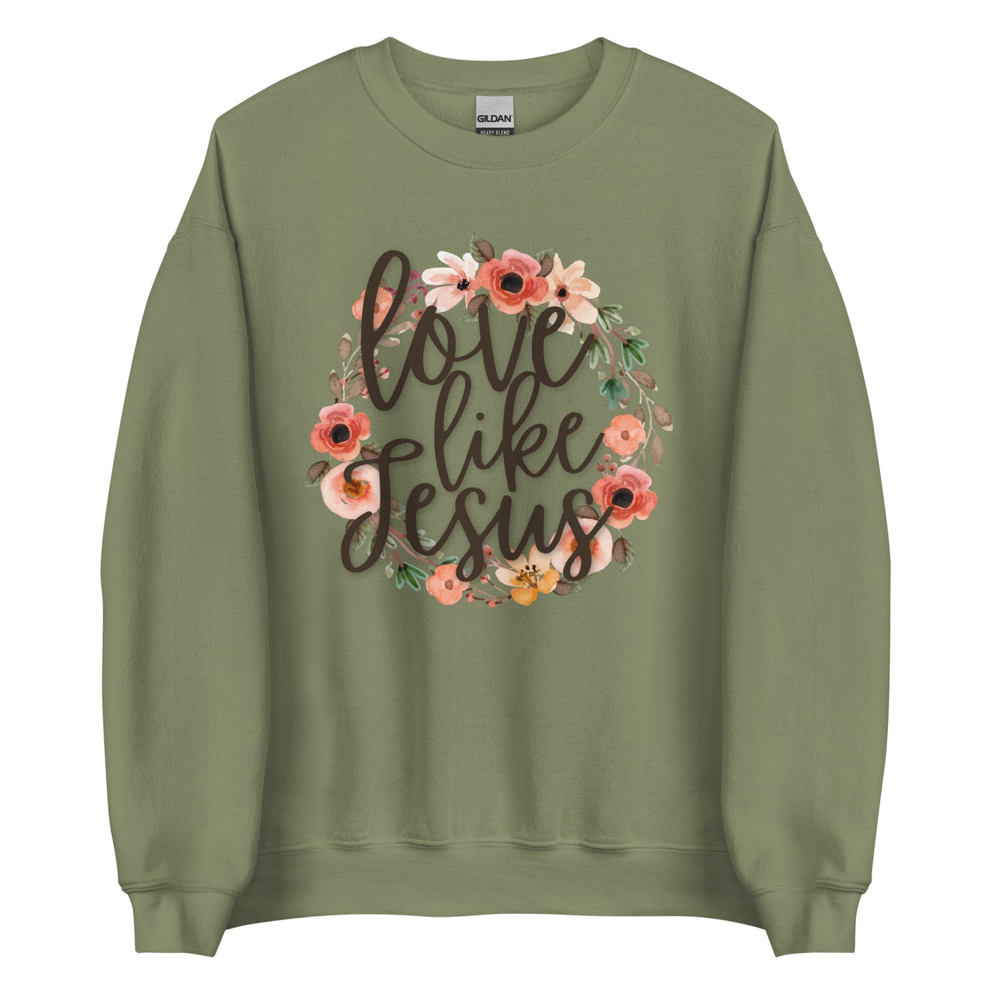 Love Like Jesus Unisex Sweatshirt