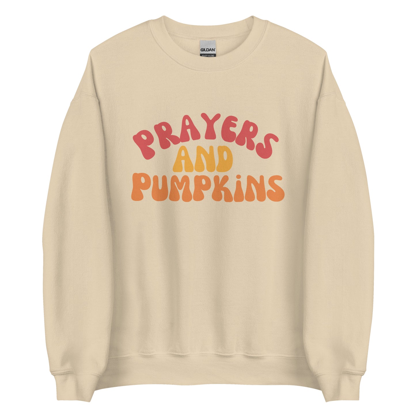 Prayers & Pumpkins Unisex Sweatshirt