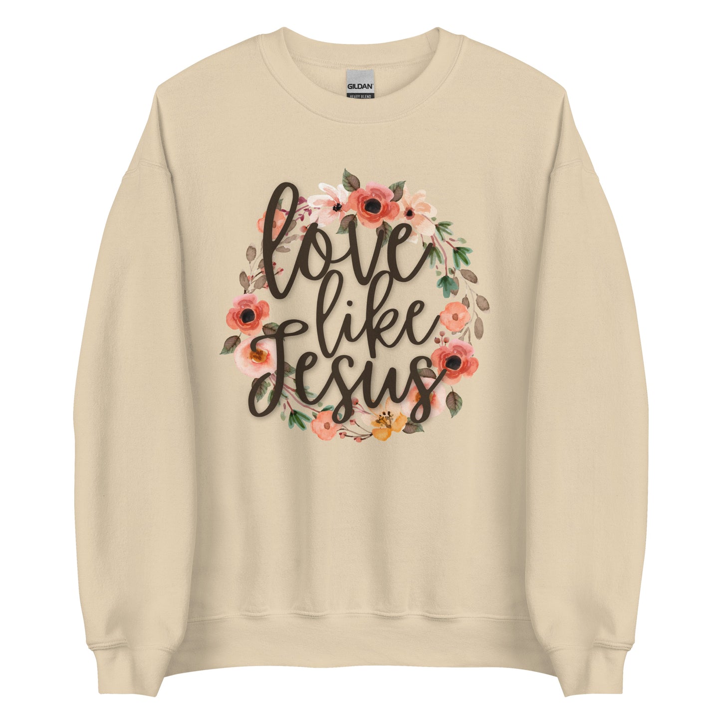 Love Like Jesus Unisex Sweatshirt