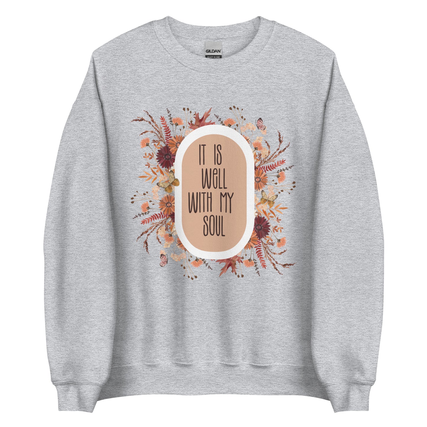 It is Well Unisex Sweatshirt