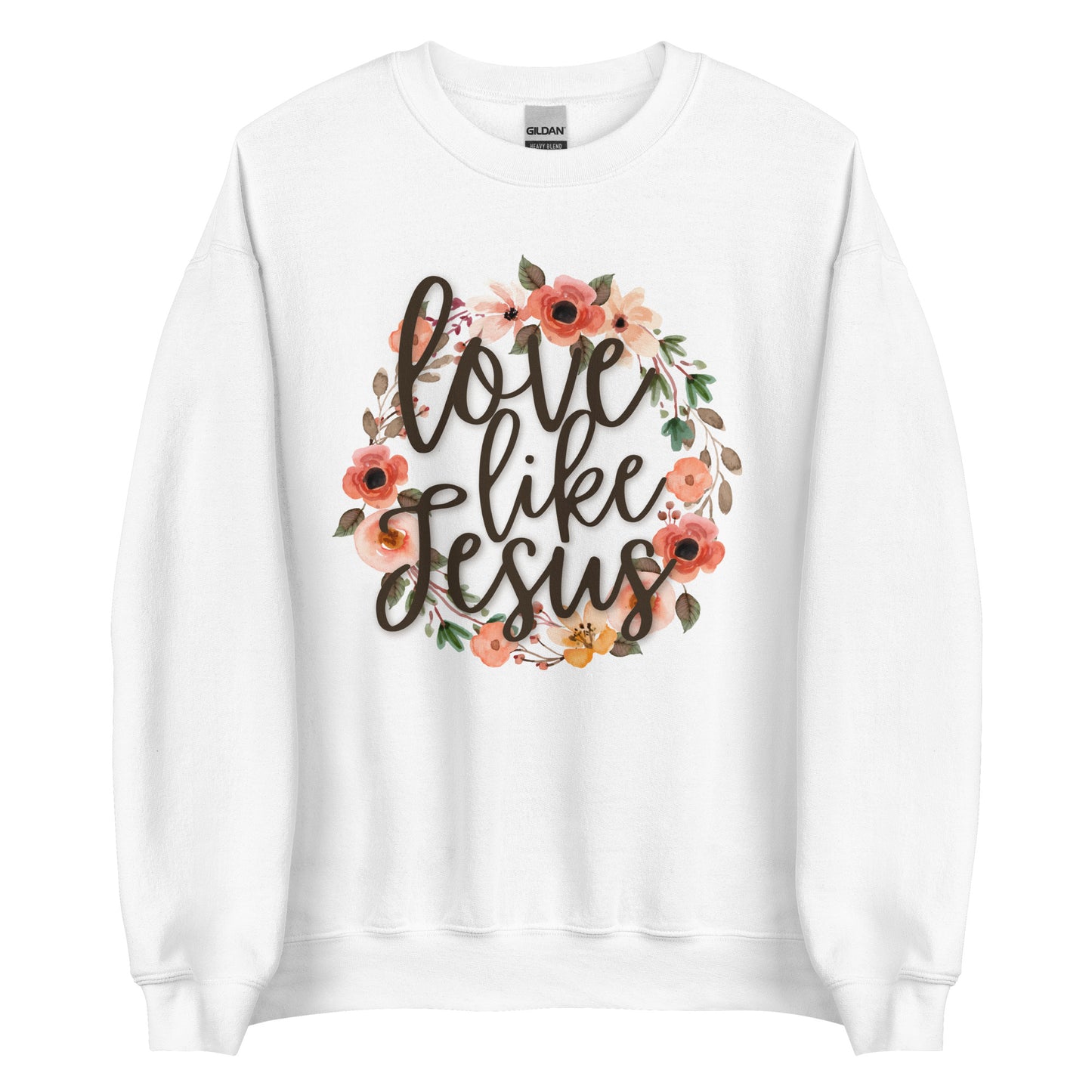 Love Like Jesus Unisex Sweatshirt