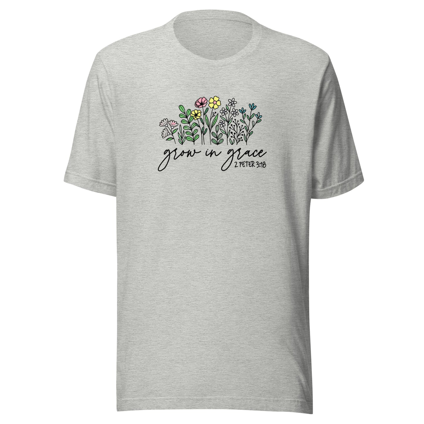 Grow In Grace Unisex t-shirt