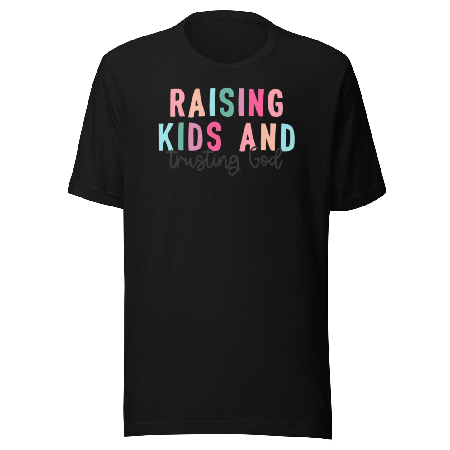 Raising Kids Unisex t-shirt