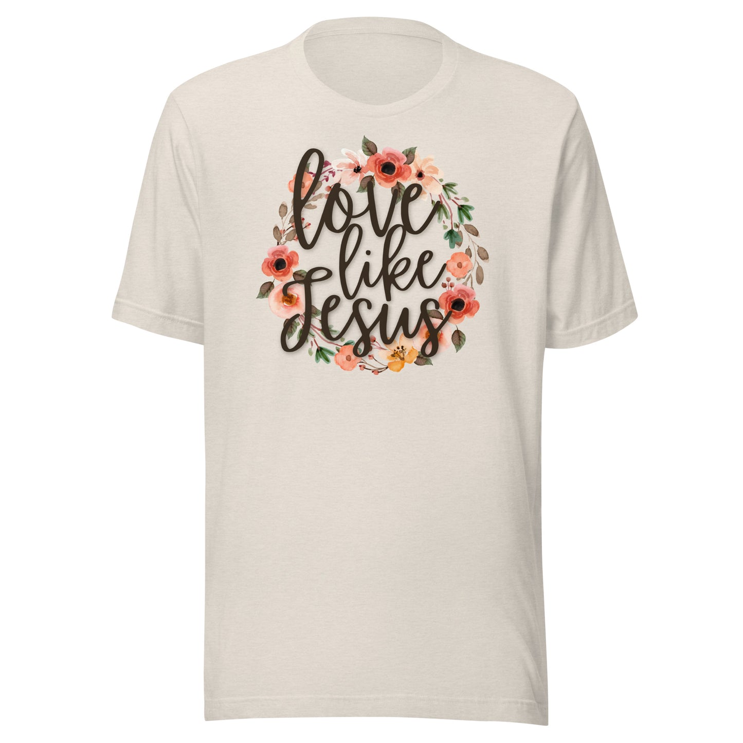 Love Like Jesus Unisex t-shirt