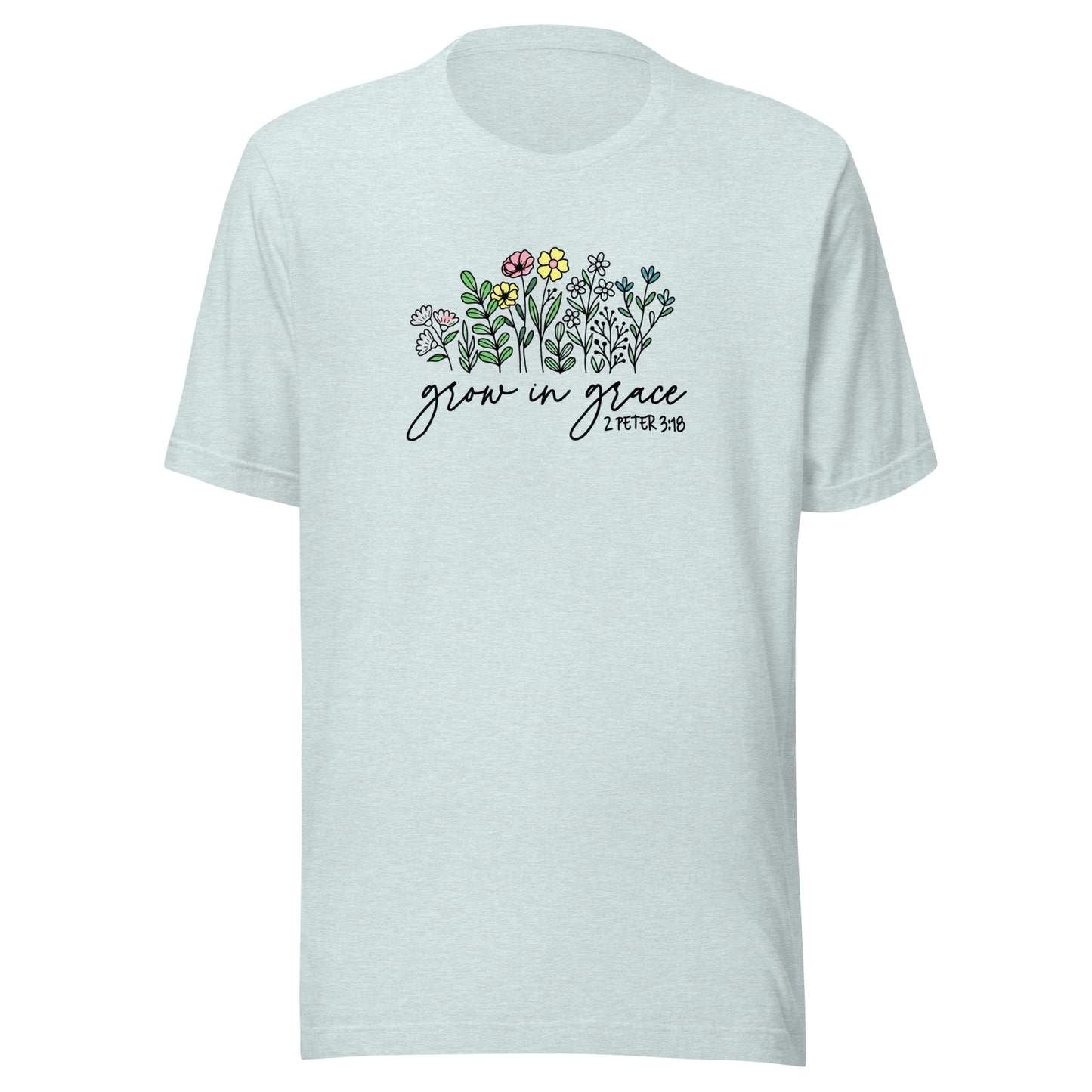 Grow In Grace Unisex t-shirt