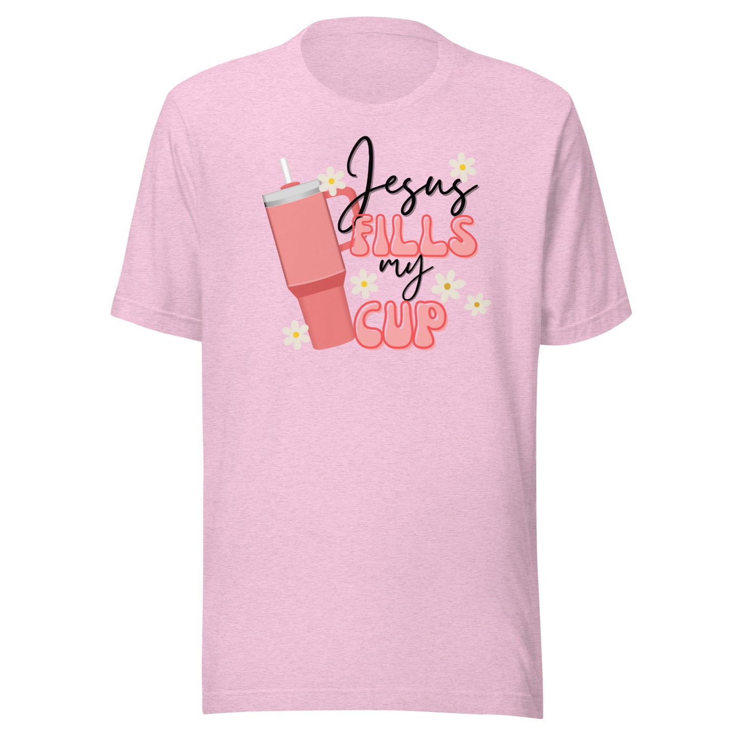 Jesus Fill My Cup Unisex t-shirt