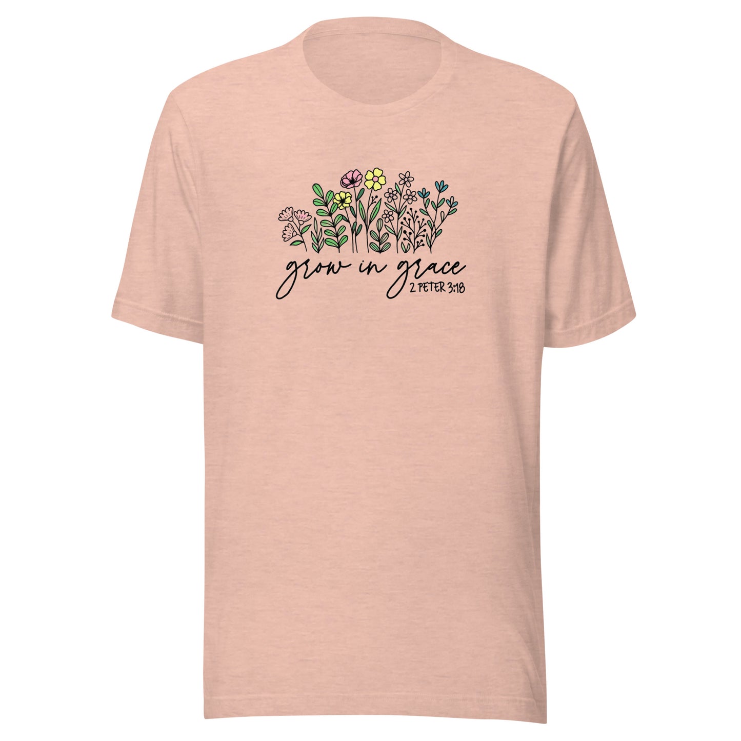 Grow In Grace Unisex t-shirt