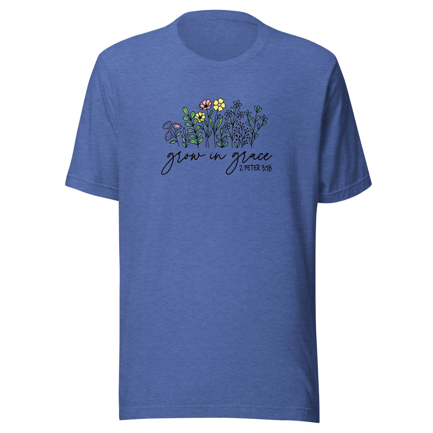 Grow In Grace Unisex t-shirt